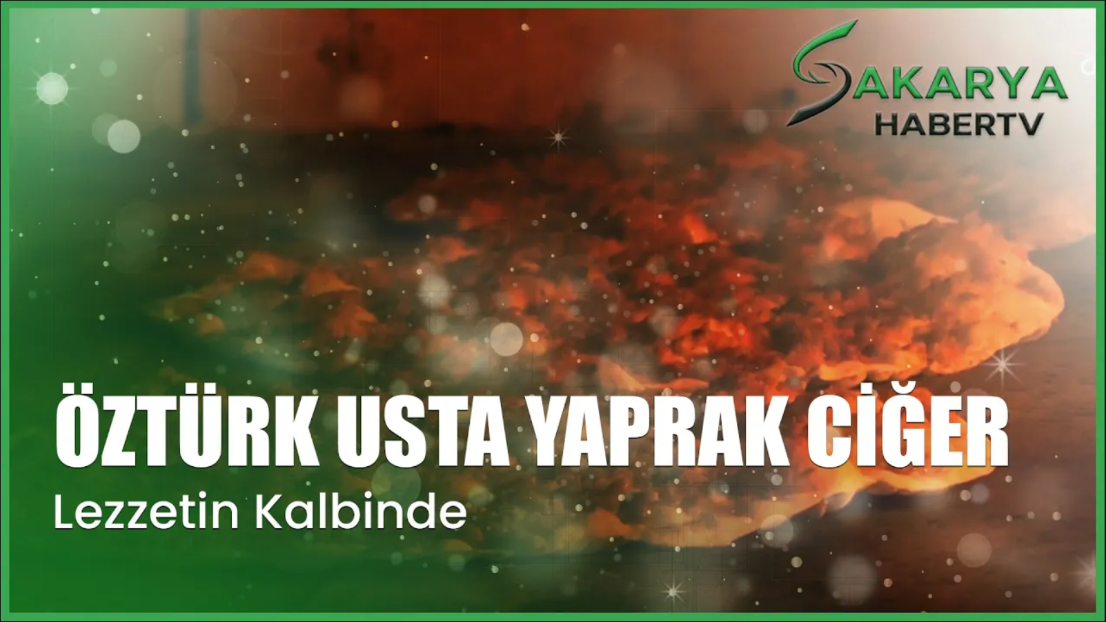 Öztürk Usta Yaprak Ciğer